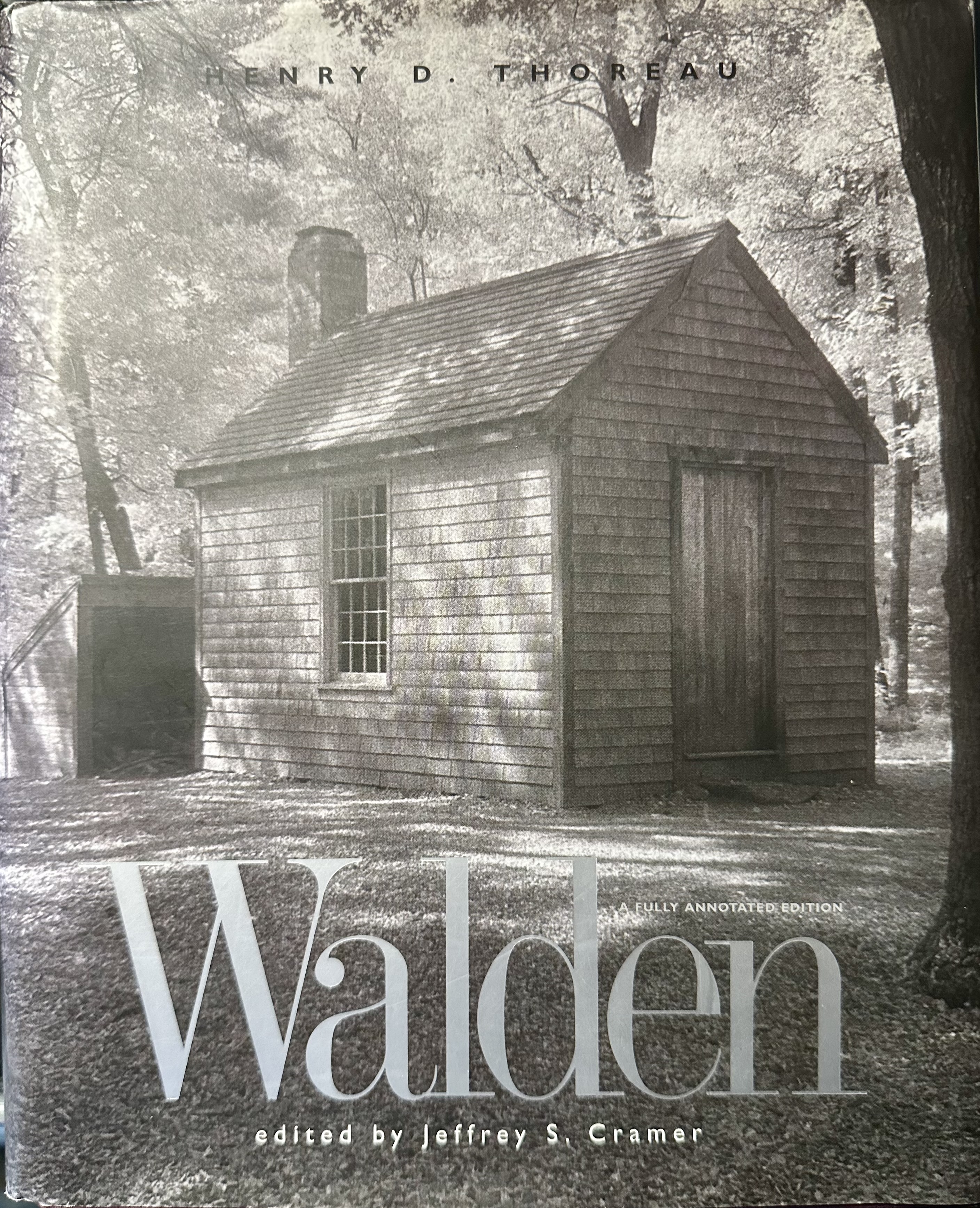 Walden: A Fully Annotated Edition [Hardcover] [2004] (Author) Henry D. Thoreau, Jeffrey S. Cramer