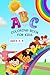 A B C Book For Kids by Ryan Chase