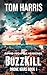 BuzzKill: A Novel of Techno...