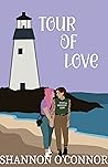 Tour of Love by Shannon   O'Connor