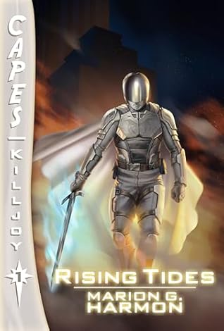 Rising Tides (Capes #1)