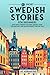 69 Short Swedish Stories fo...