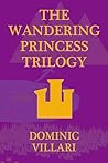 The Wandering Princess Trilogy