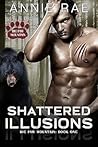Shattered Illusions (Big Paw Mountain #1)