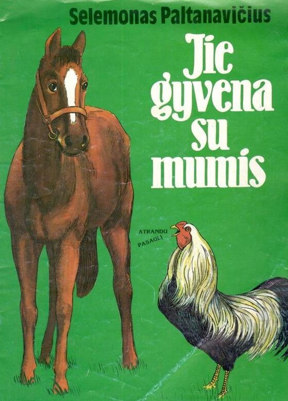 Jie gyvena su mumis