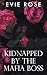 Kidnapped by the Mafia Boss (London Mafia Bosses #7)