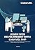 learn web development with Laravel PHP framework: A guide to building secure and dynamic web application using Laravel PHP framework First Edition