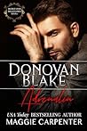 Donovan Blake: Adrenalin (Secret Lives: Billionaires, #1)