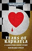 Tears of Raphaela (Warhammer 40,000)