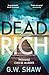 Dead Rich: an edge of the s...