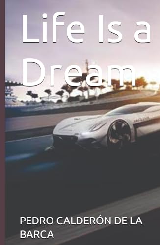 Life Is a Dream