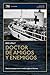 Doctor de amigos y enemigos by Rick Jolly