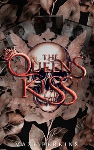 The Queen's Kiss (Kindle Edition)