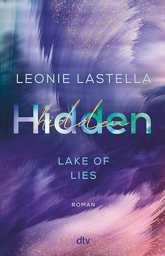 Hidden (Lake of Lies, #1)