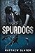 Spurdogs (Sovereign City Saga)
