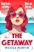 The Getaway: a fun, fast-pa...