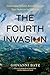 The Fourth Invasion: Decolo...