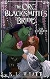 The Orc Blacksmith's Bride (Orc Outcasts #2)