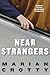 Near Strangers (Autumn House Press Fiction Prize)