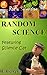 Random Science: Featuring S...