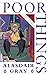 Poor Things by Alasdair Gray
