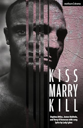 Kiss Marry Kill (Modern Plays)