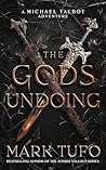 The Gods Undoing