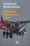 Lituanica. Nematoma pusė