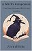 A Witch's Companion: The Bo...
