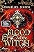 Blood of the Witch (Malediction, #3)