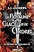 Un royaume de glace et de cendres (La guerre des royaumes, #2)