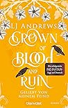 Crown of Blood and Ruin by L.J. Andrews