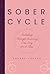 Sober Cycle (Second Edition) by Sherry Hoppen
