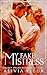 My Fake Mistress by Alivia Fleur