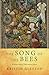 Song of the Bees: A literar...