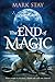 The End of Magic