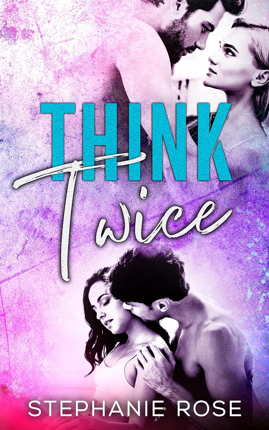 Think Twice (Kindle Edition)