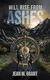 Will Rise from Ashes Will Rise from Ashes