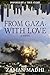 From Gaza, With Love by Zaman Madhi