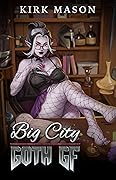 Big City Goth GF