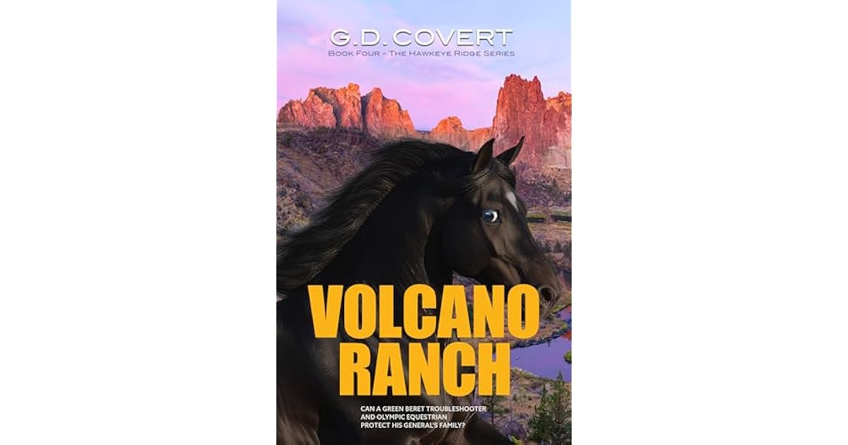 Book giveaway for Volcano Ranch (The Hawkeye Ridge Series, #5) by G.D ...
