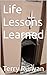 Life Lessons Learned