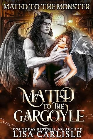 Mated to the Gargoyle (Mated to the Monster)