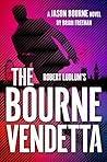 The Bourne Vendetta by Brian Freeman
