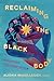 Reclaiming the Black Body: Nourishing the Home Within