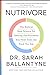 Nutrivore: The Radical New Science for Getting the Nutrients You Need from the Food You Eat