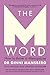 The M Word: How to thrive i...