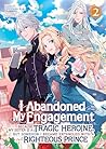 I Abandoned My Engagement Because My Sister is a Tragic Heroi... by Fuyutsuki Koki