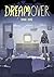 Dreamover