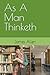 As A Man Thinketh